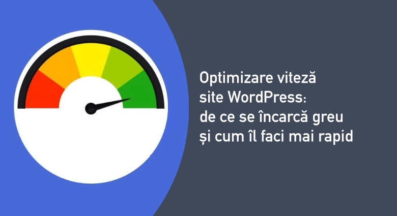 Optimizare viteza site WordPress